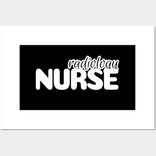 Radiology Nurse Shirt Posters and Art